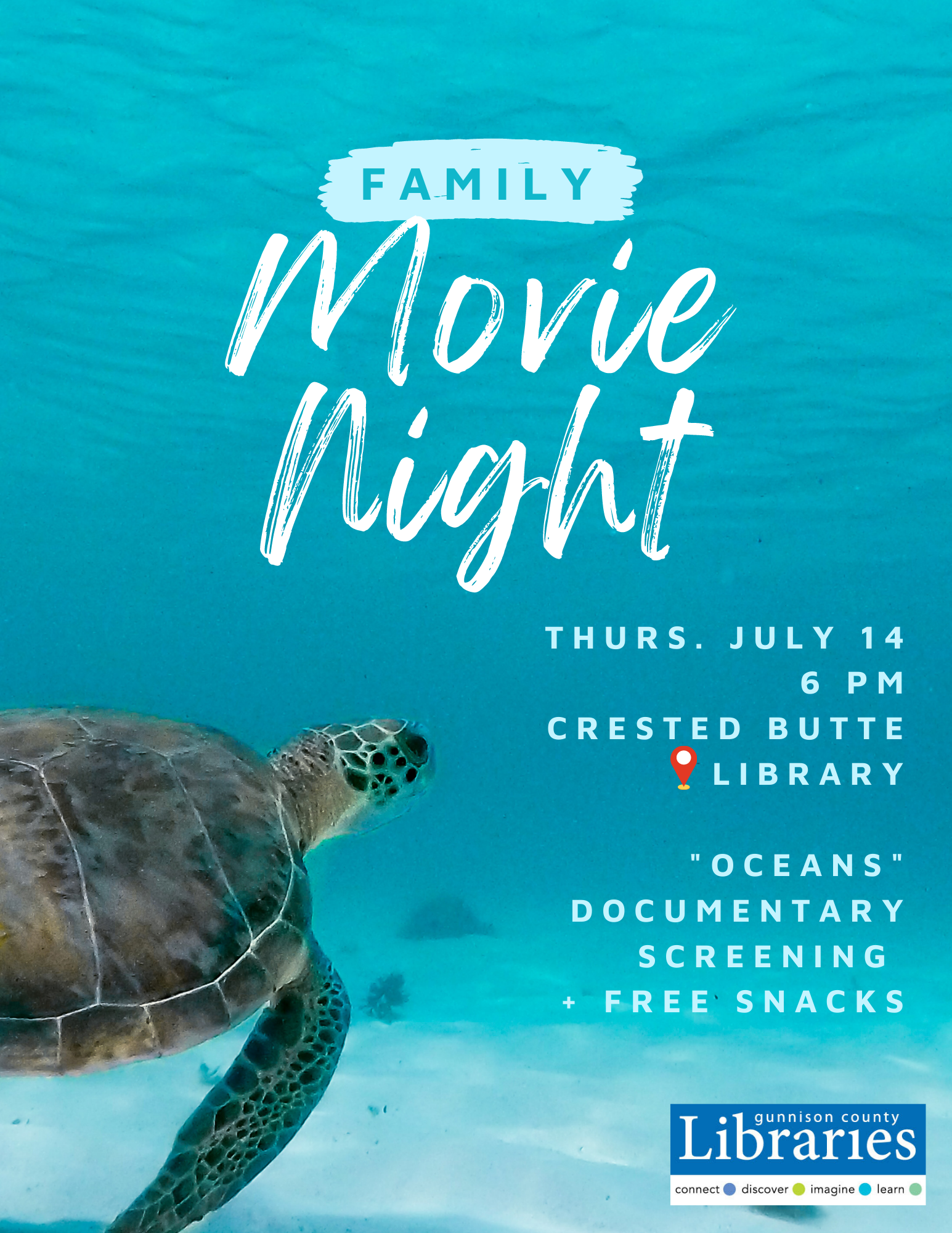 Flyer with underwater turtle. Text: family movie night | thursday July 14, 6 pm, Crested Butte Library |