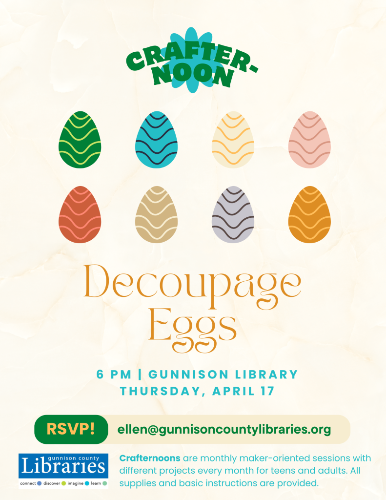 April 2025 Crafternoon: Decoupage Eggs - Gunnison County Library